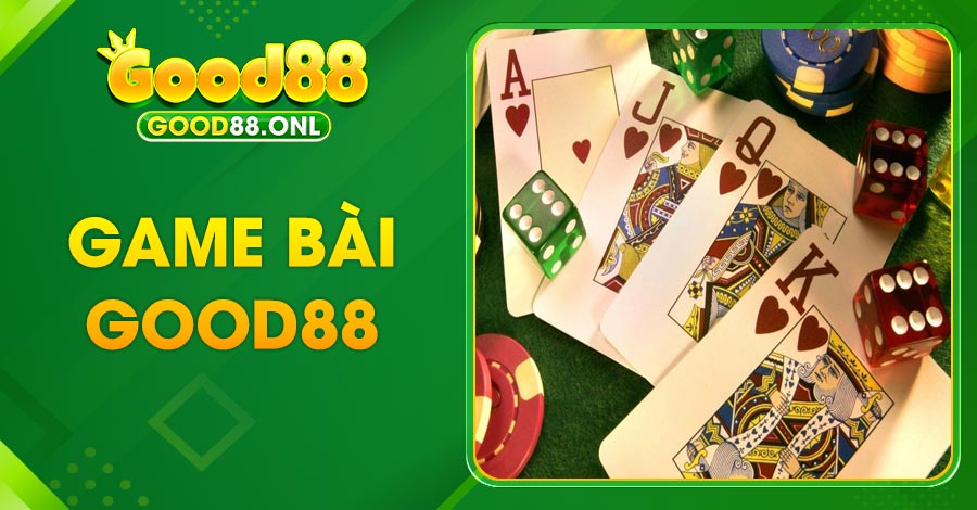 game bài good88